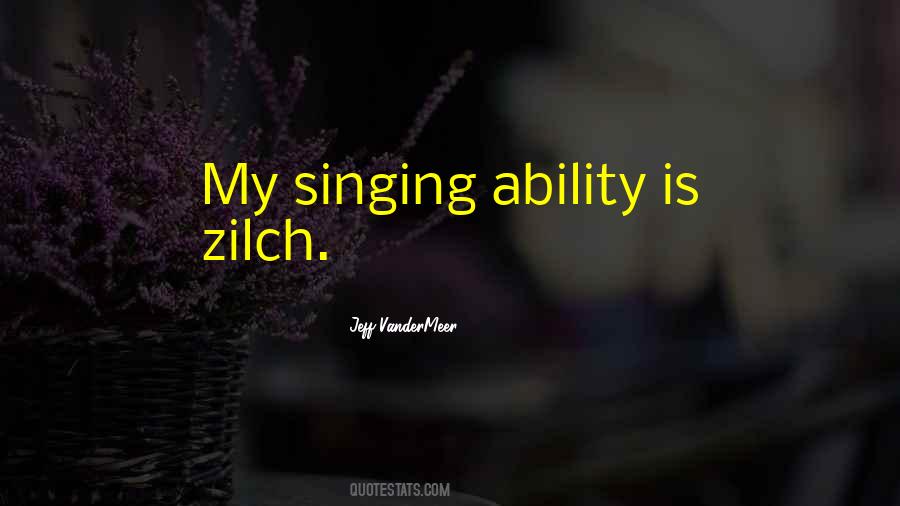 Zilch Quotes #1650575