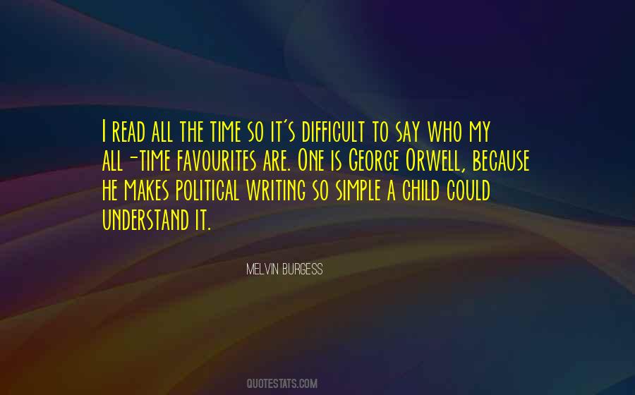 Quotes About Simple Writing #1134605 Quotes About Simple Writing #1134605