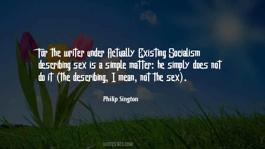 Quotes About Simple Writing #389520