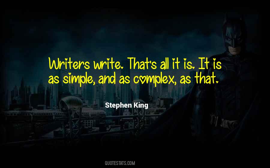 Quotes About Simple Writing #468997