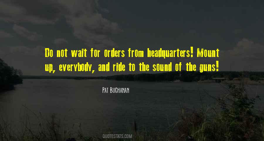 Quotes About Orders #236628 Quotes About Orders #236628