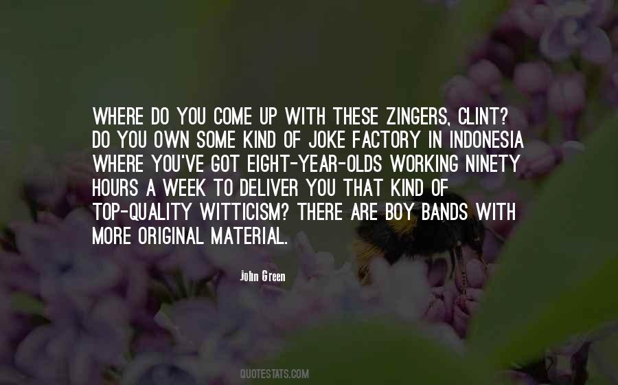 Zingers Quotes #813949