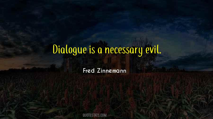 Zinnemann Quotes #332718
