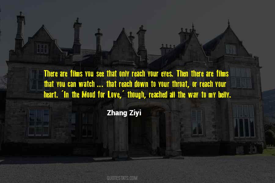 Ziyi Quotes #766474