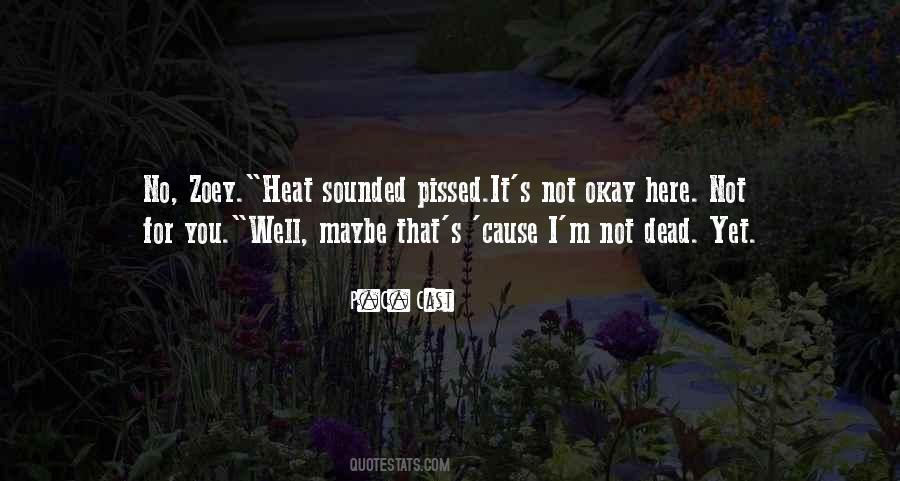 Zoey's Quotes #1151459