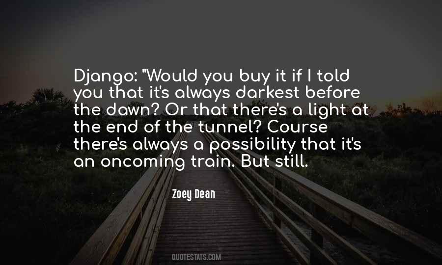 Zoey's Quotes #1323979