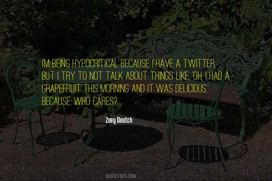 Zoey's Quotes #256024