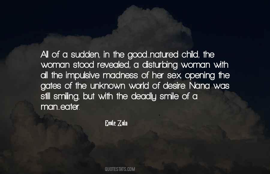 Zola's Quotes #1729031