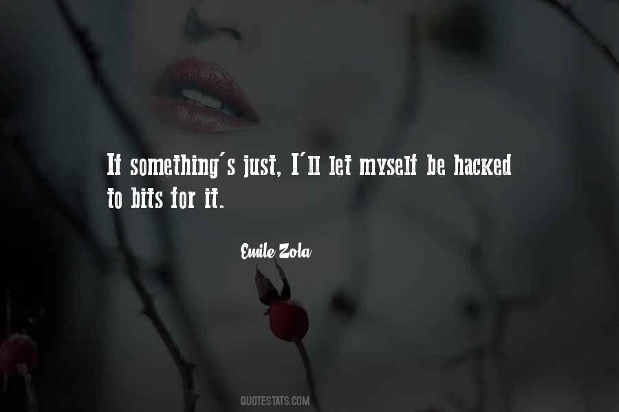 Zola's Quotes #1768611