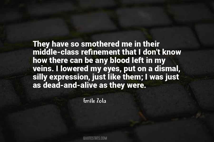 Zola's Quotes #481485