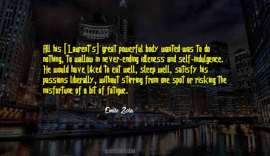 Zola's Quotes #959690