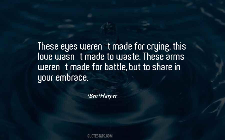 Quotes About Crying Your Eyes Out #137817