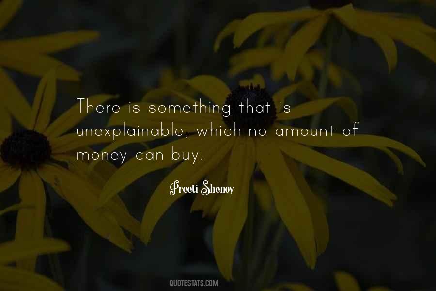 Quotes About Unexplainable Things #1372930