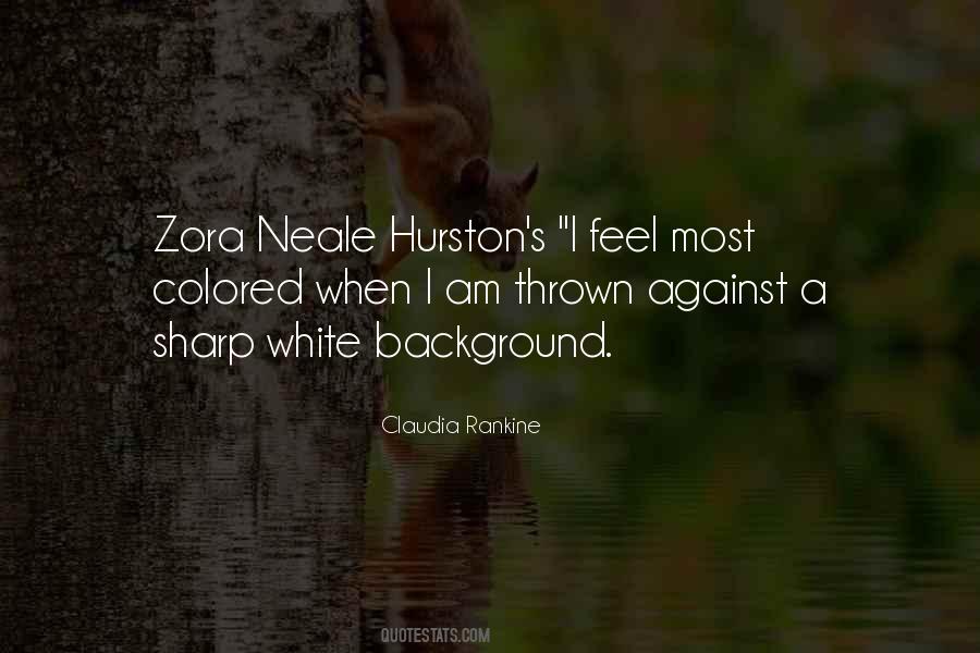 Zora Quotes #401912