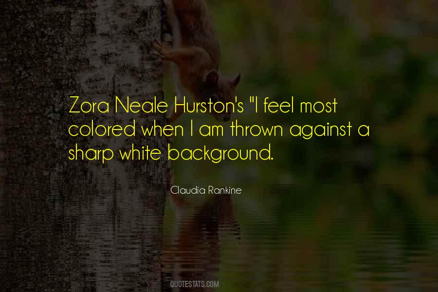 Zora's Quotes #401912