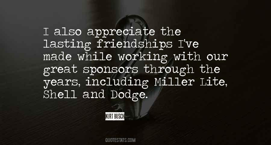 Quotes About Lasting Friendships #401808