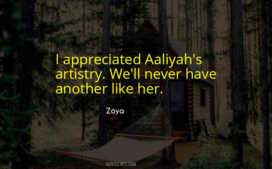 Zoya's Quotes #1038291