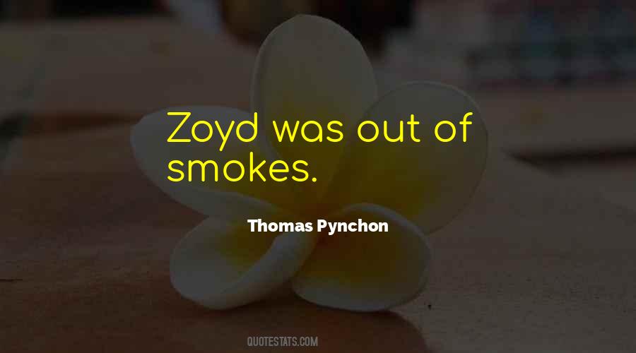 Zoyd Quotes #715954 Zoyd Quotes #715954