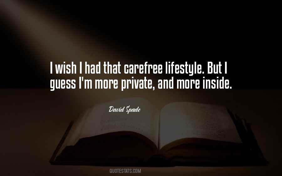 Quotes About Carefree #1230079