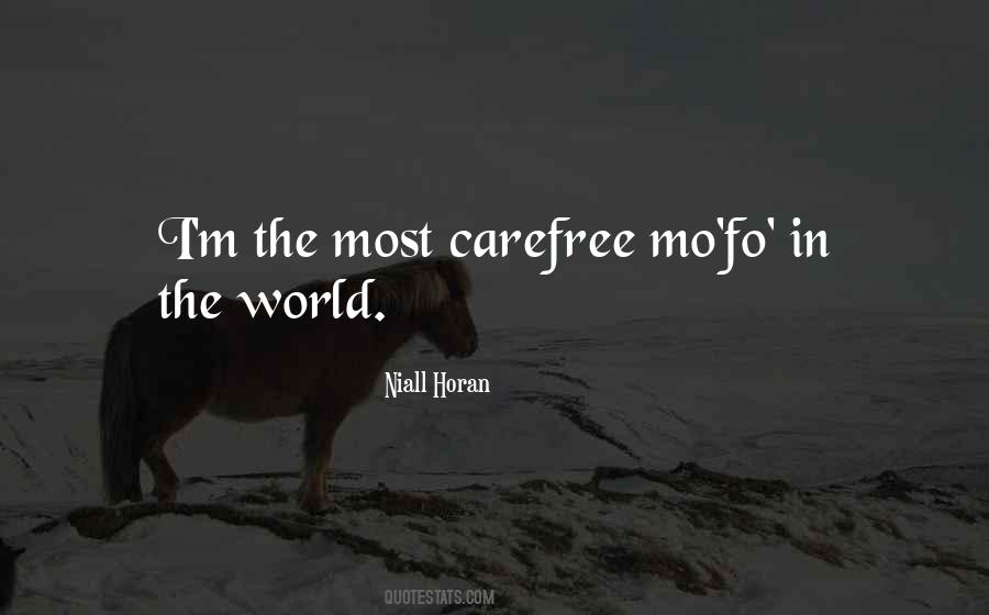 Quotes About Carefree #199001