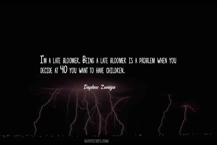 Zuniga Quotes #825889