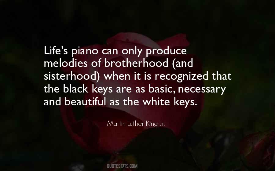 Quotes About Brotherhood And Sisterhood #1665590