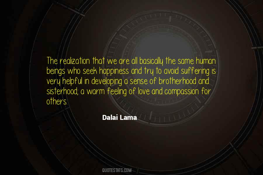 Quotes About Brotherhood And Sisterhood #896013
