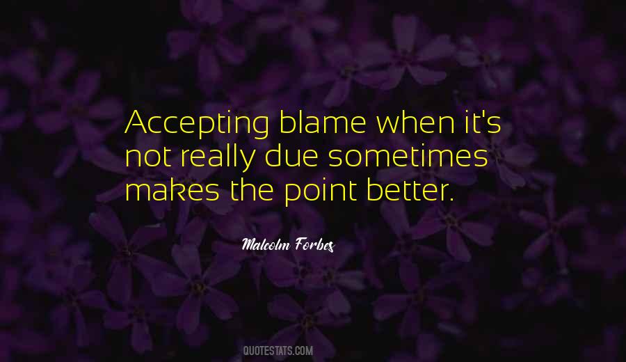 Sayings About Accepting Blame #18830
