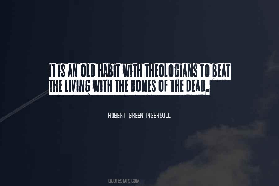 Sayings About Old Bones #120962