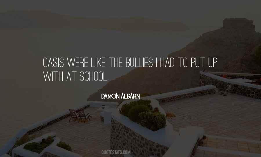 Sayings About School Bullies #51412