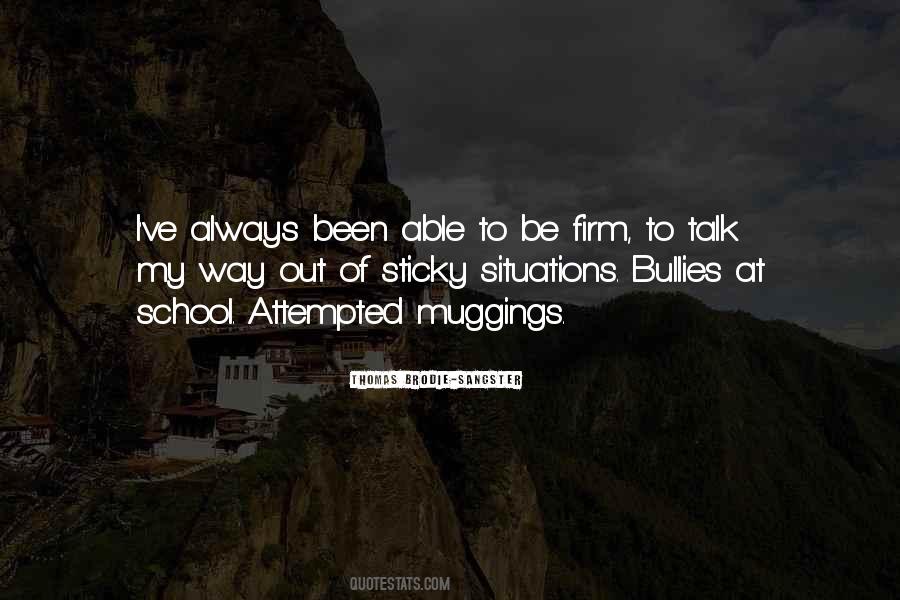 Sayings About School Bullies #78340