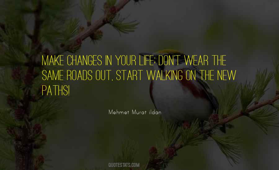 Sayings About New Changes #151173
