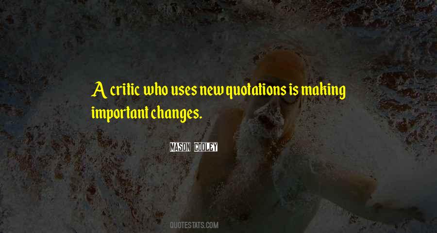 Sayings About New Changes #484471