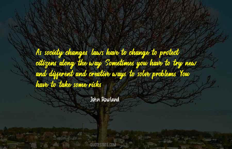 Sayings About New Changes #707781
