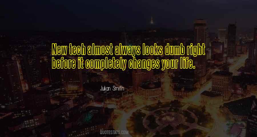 Sayings About New Changes #784711