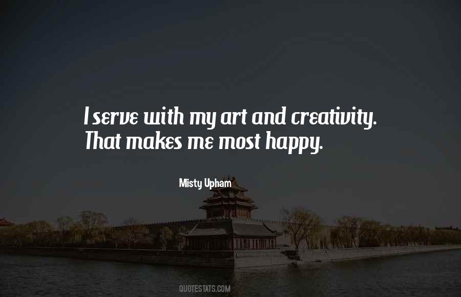 Sayings About Art Creativity #91903