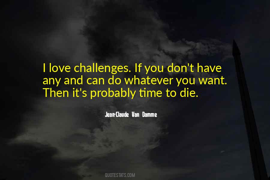 Sayings About Love Challenges #1718939