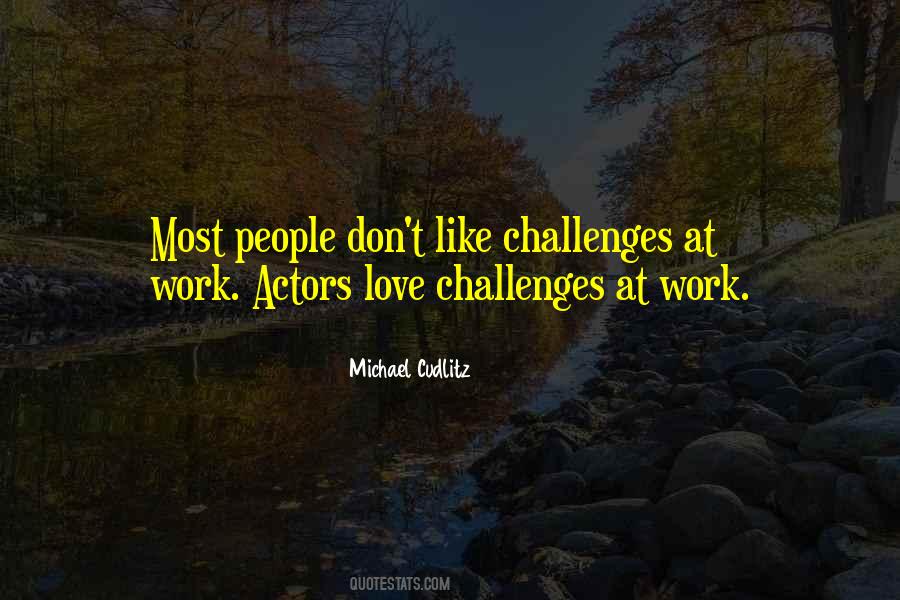 Sayings About Love Challenges #513453