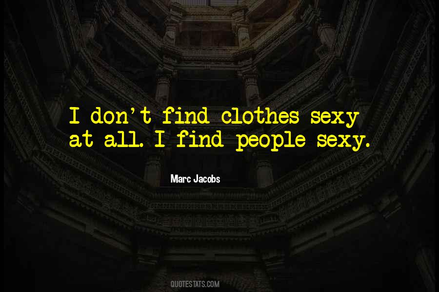 Sayings About Clothes Fashion #145211