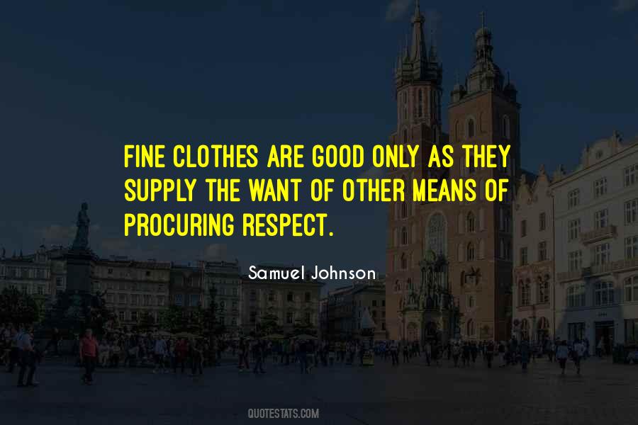 Sayings About Clothes Fashion #18055