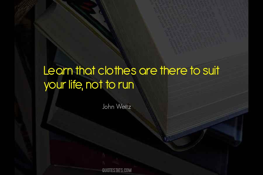 Sayings About Clothes Fashion #536547