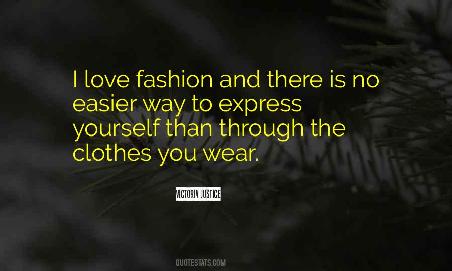 Sayings About Clothes Fashion #571161