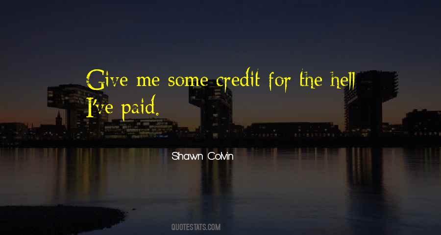 Sayings About Giving Credit #1240971