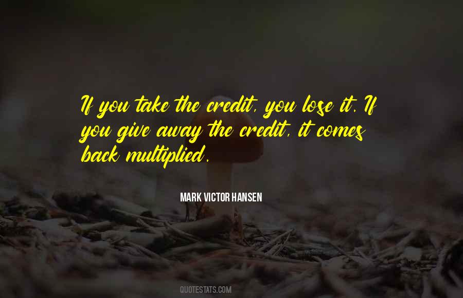 Sayings About Giving Credit #527453