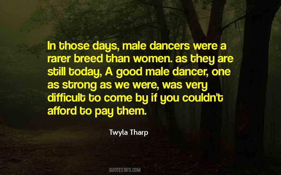 Sayings About Good Dancers #1382163