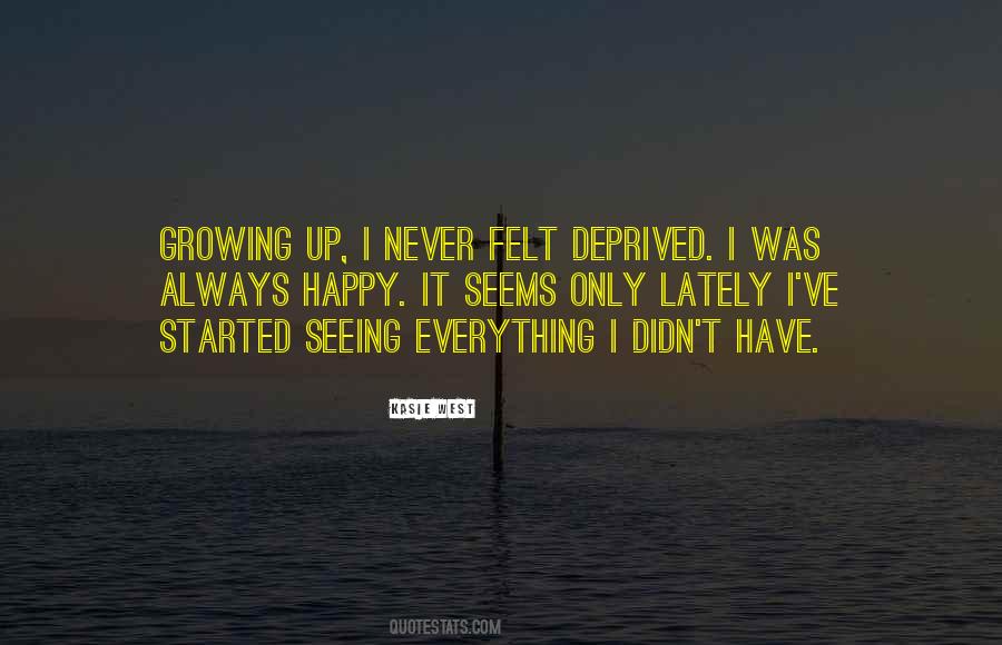 Quotes About Life Growing Up #107053