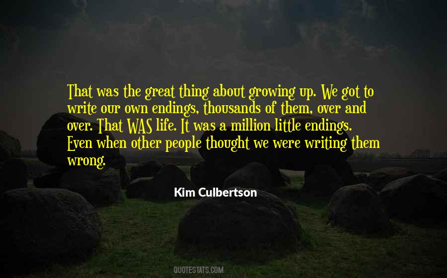 Quotes About Life Growing Up #387237 Quotes About Life Growing Up #387237