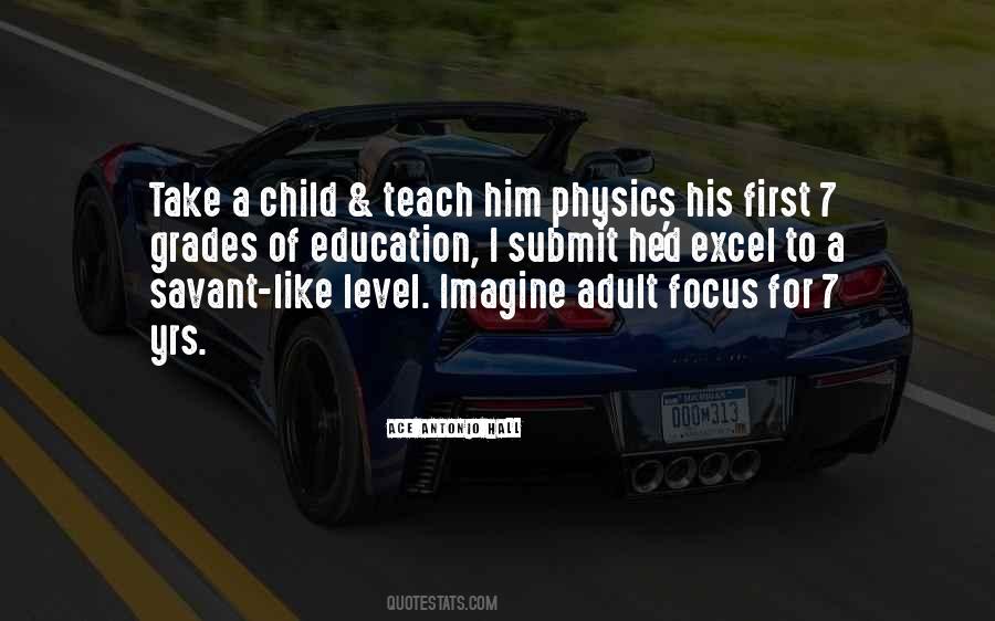 Sayings About Teaching A Child #329365