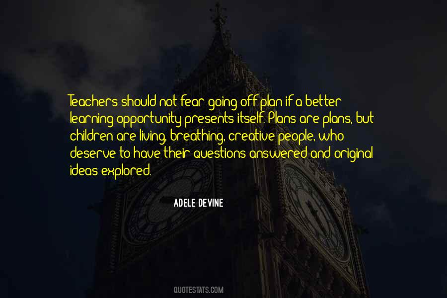 Sayings About Teaching And Teachers #1091239