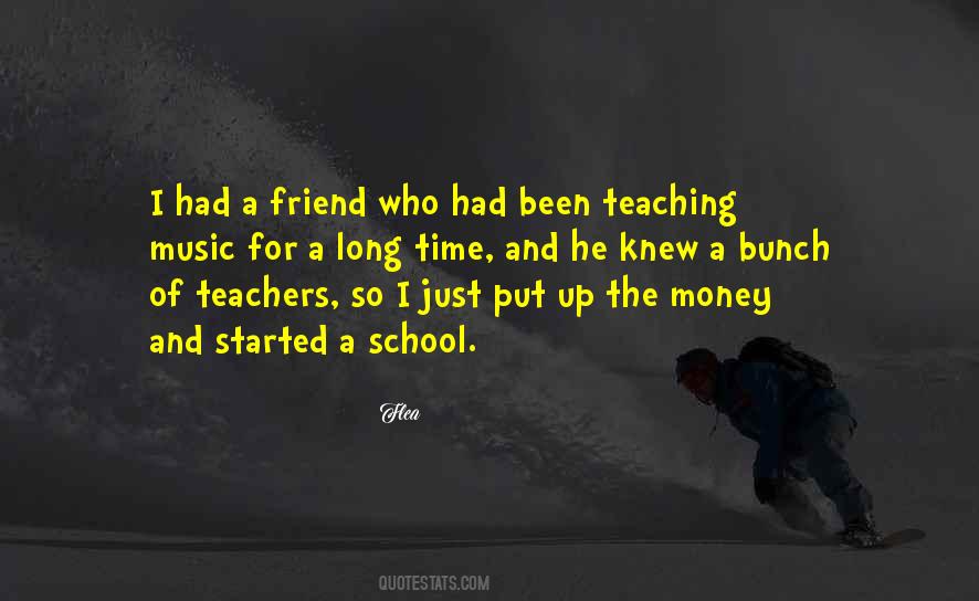 Sayings About Teaching And Teachers #1443581